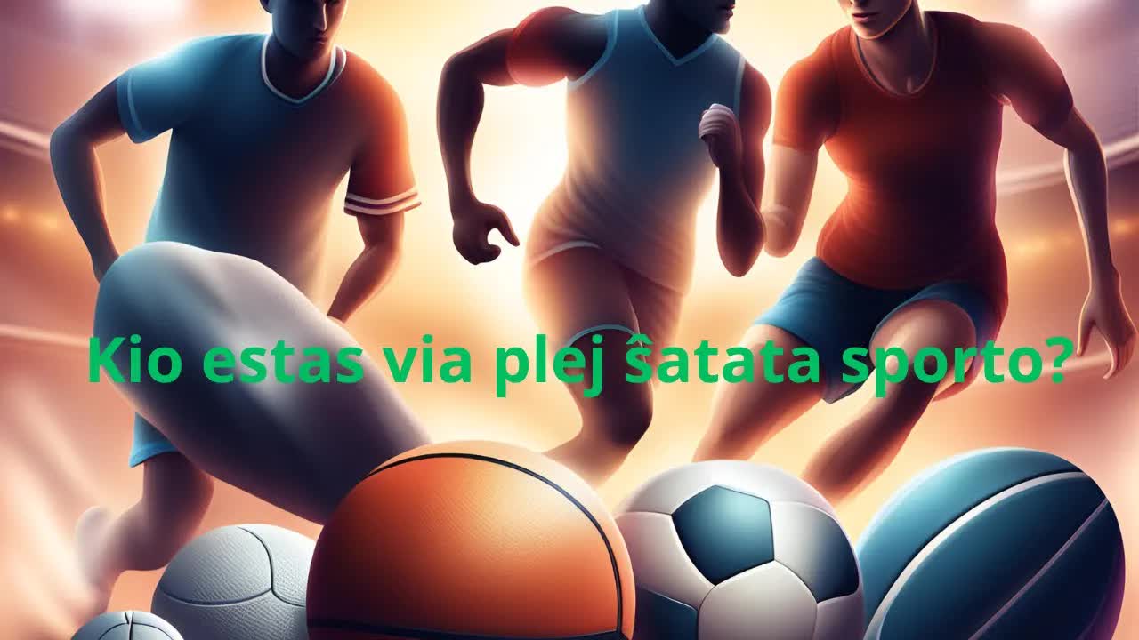 Kio estas via plej ŝatata sporto?