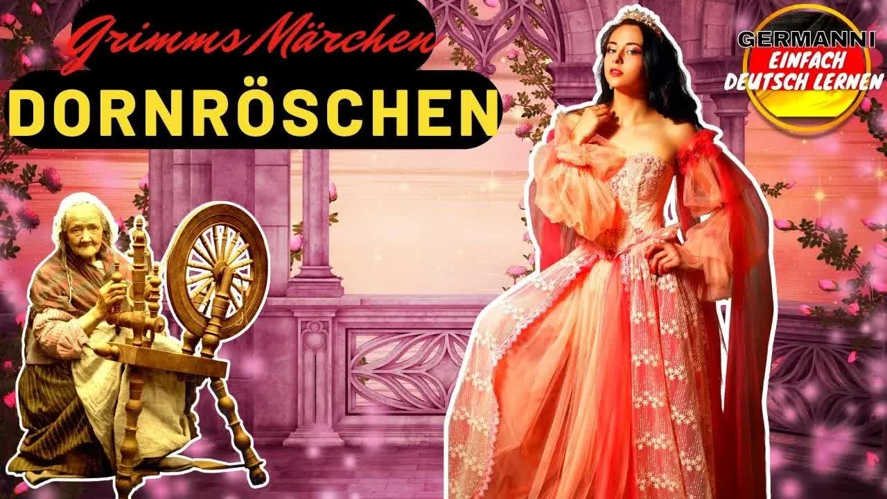 Dornröschen – Ein klassisches Märchen