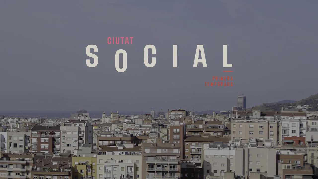 La nova sèrie documental Ciutat social de Barcelona