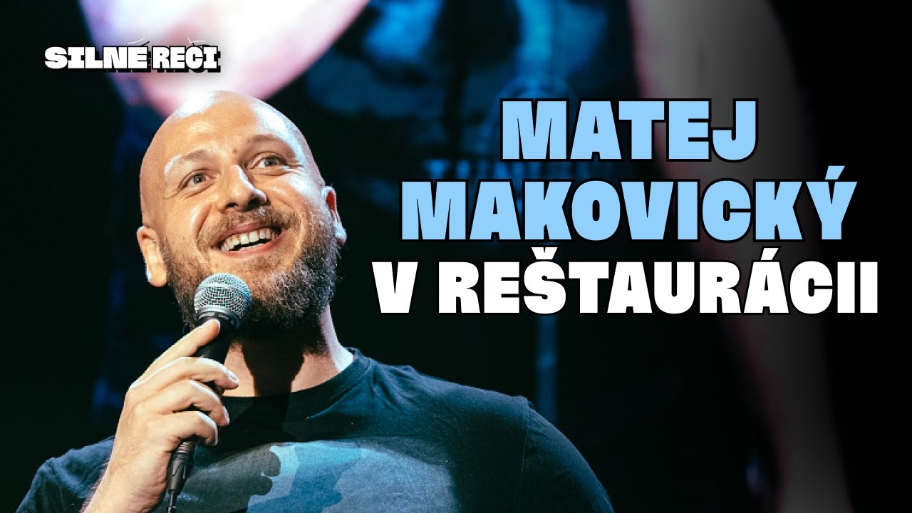 Stand-up o štátnom smútku a reštauračných menu
