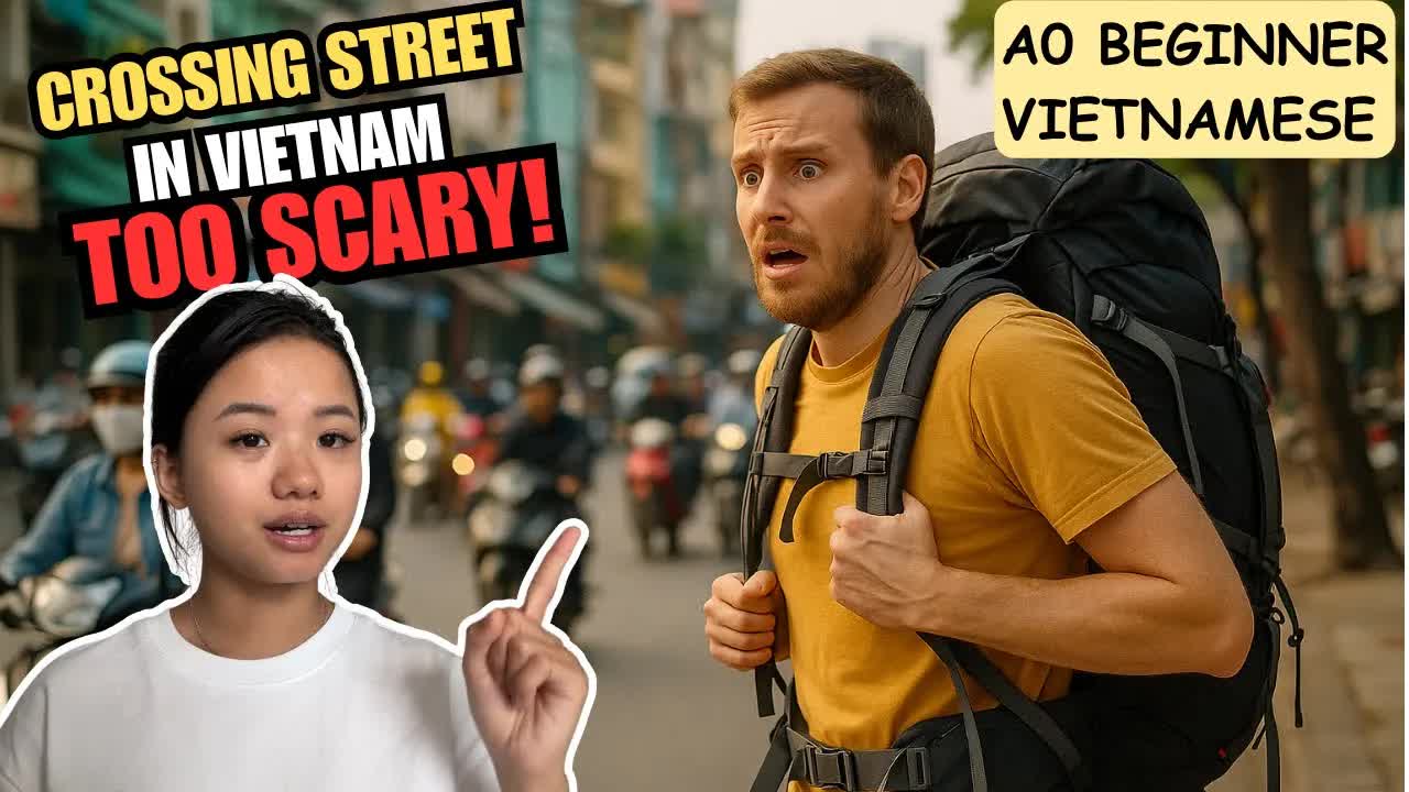Lần đầu qua đường ở Việt Nam