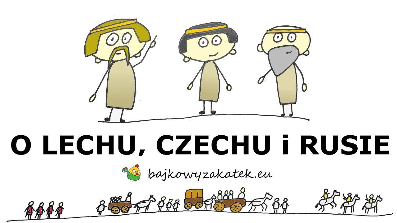 Legenda o początkach Polski: Lech, Czech i Rus