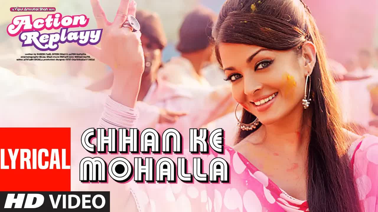 Chhan Ke Mohalla: Action Replayy Song Lyrics