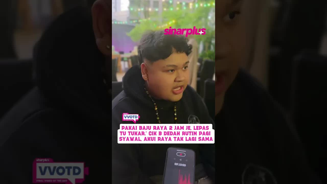 Cik B Kongsi Kenangan Hari Raya Dan Perubahan Masa