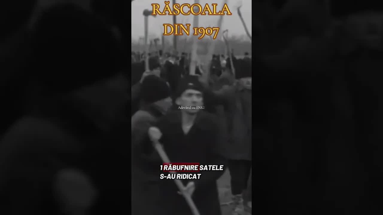 Răscoala din 1907: Strigătul țăranilor români