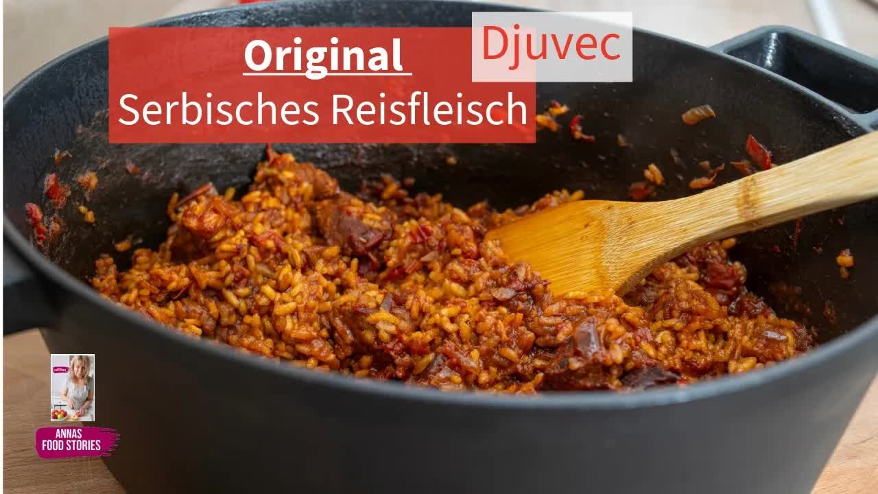 Serbisches Reisfleisch – Originalrezept aus dem Ofen