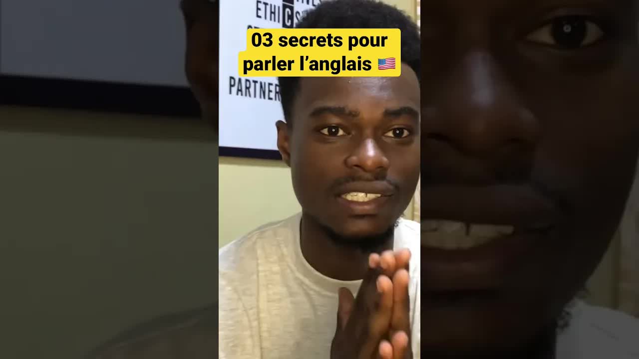 Trois secrets pour mieux parler anglais