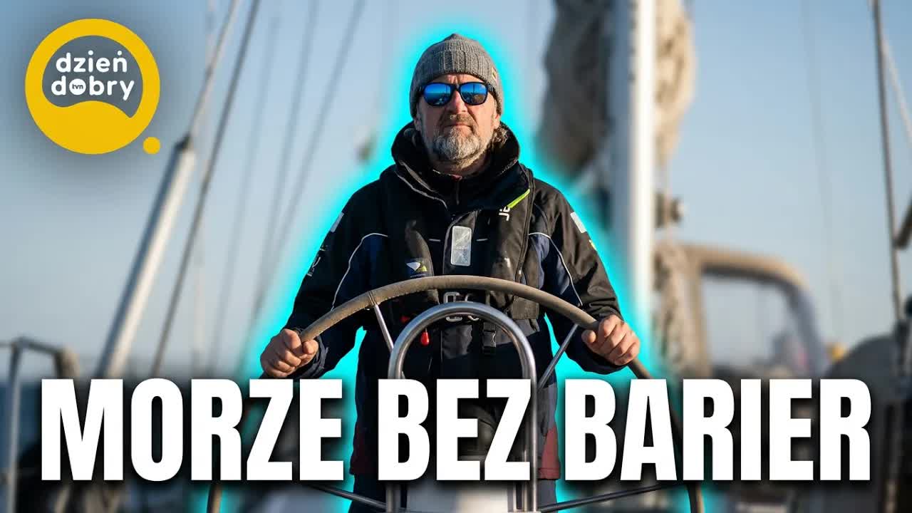 Niewidomy żeglarz o pasji i morzu