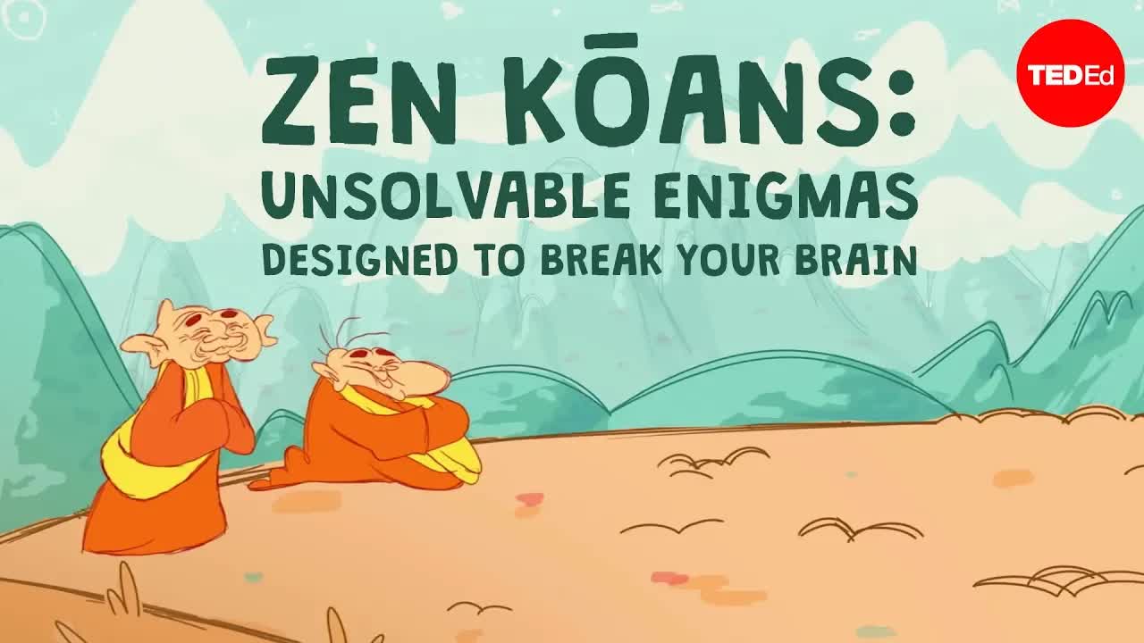 How Zen kōans Train Us To Embrace Paradox