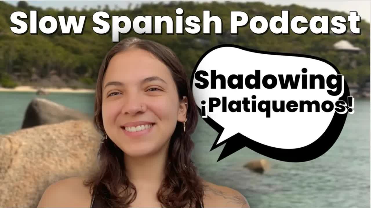 Mis metas de vida y viajes en español lento