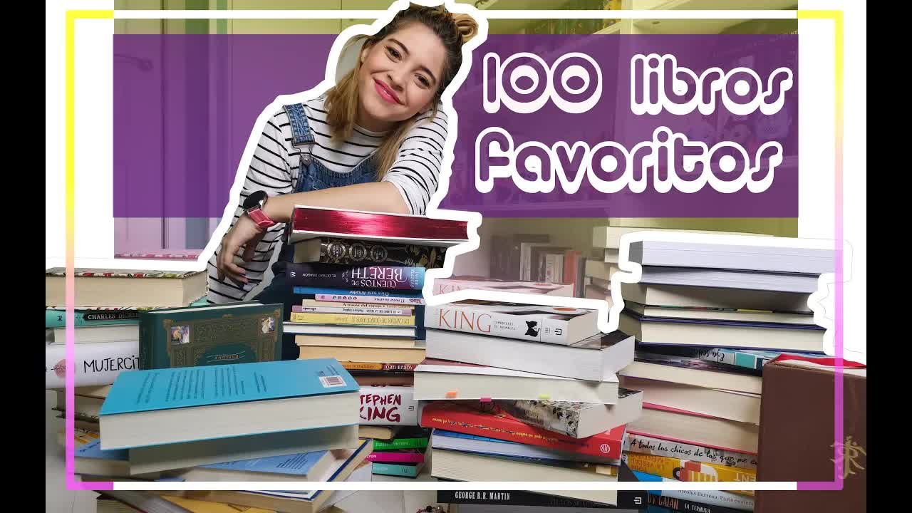 Mis 100 libros favoritos de toda la vida