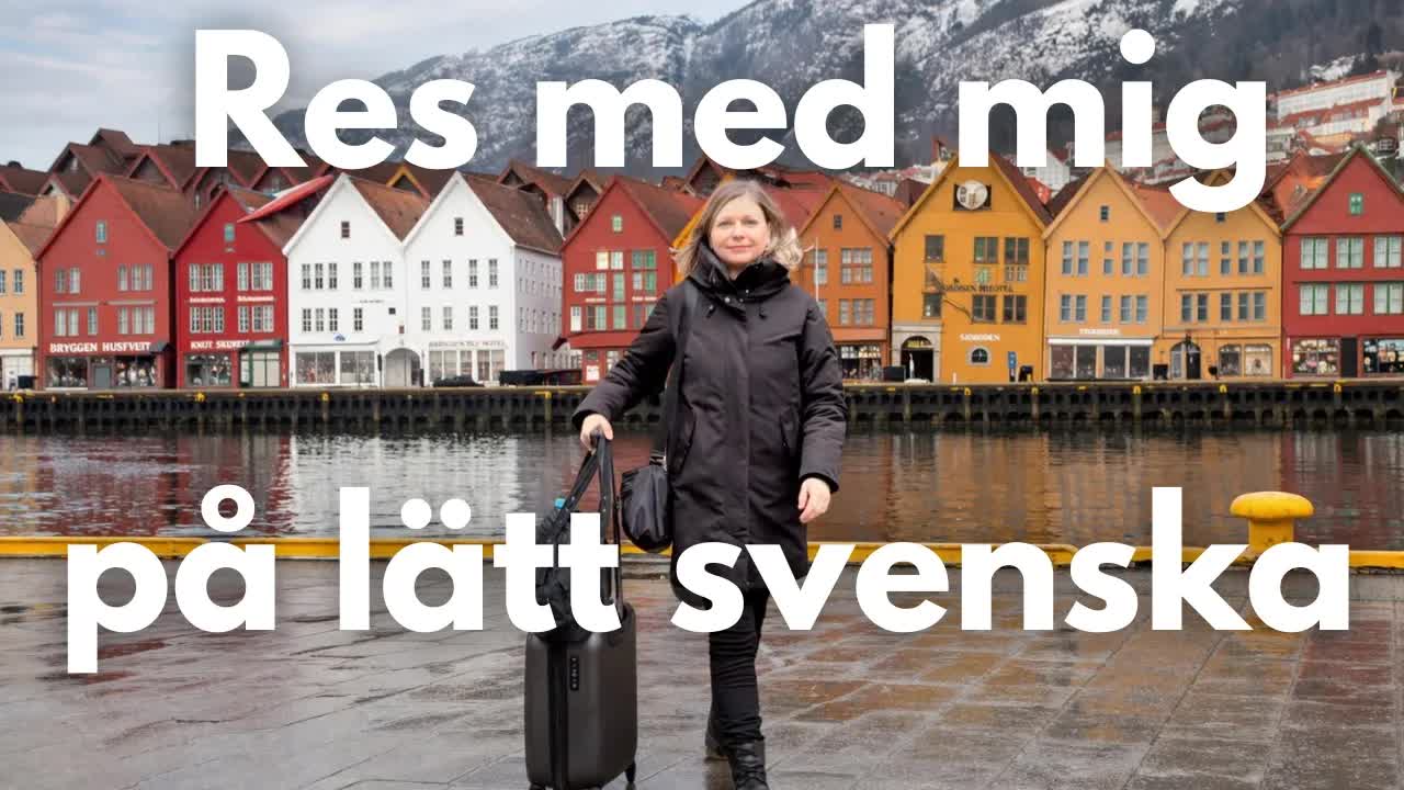 Resa till Bergen på lätt svenska