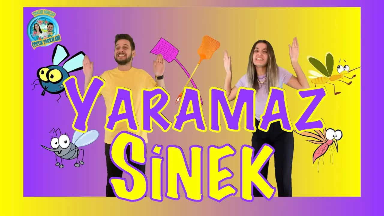 Yaramaz Sinek - Tıngır Mıngır Çocuk Şarkıları
