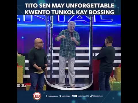 Nakakatuwang alaala ni Tito Sen kay Bossing