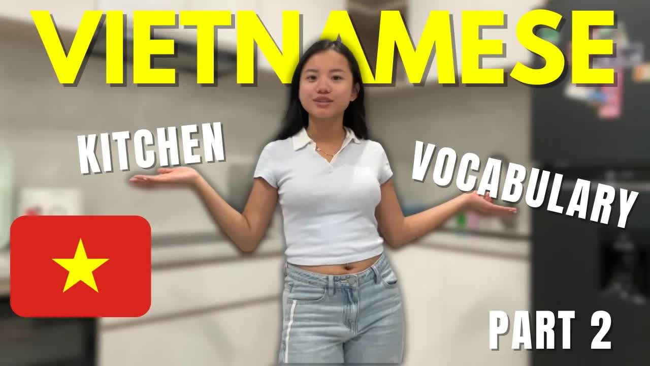 Giới thiệu nhà bếp và đồ dùng nấu ăn