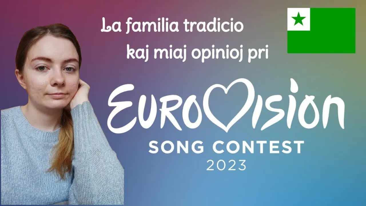 Miaj opinioj pri Eurovision kaj familia tradicio