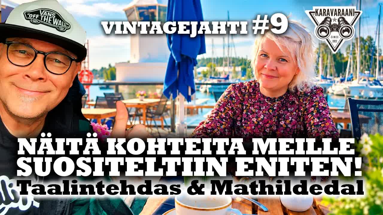 Taalintehdas ja Mathildedal - Matkalla Suomessa