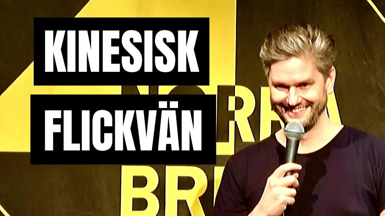 Standup om min kinesiska flickvän