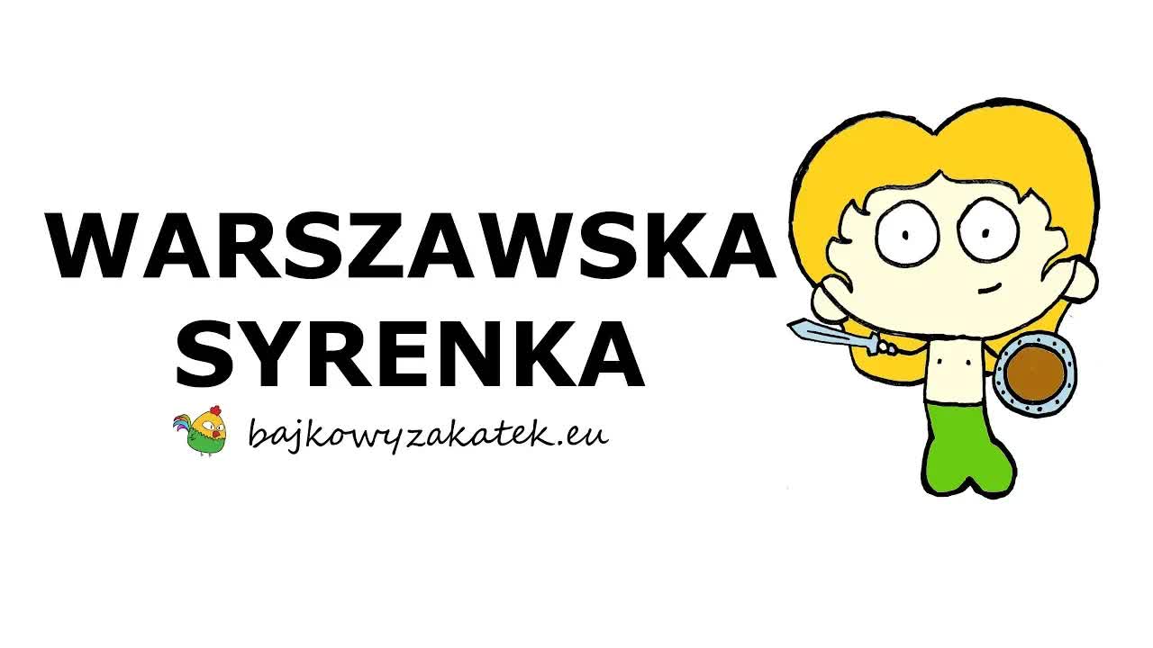 Legenda o warszawskiej syrenie