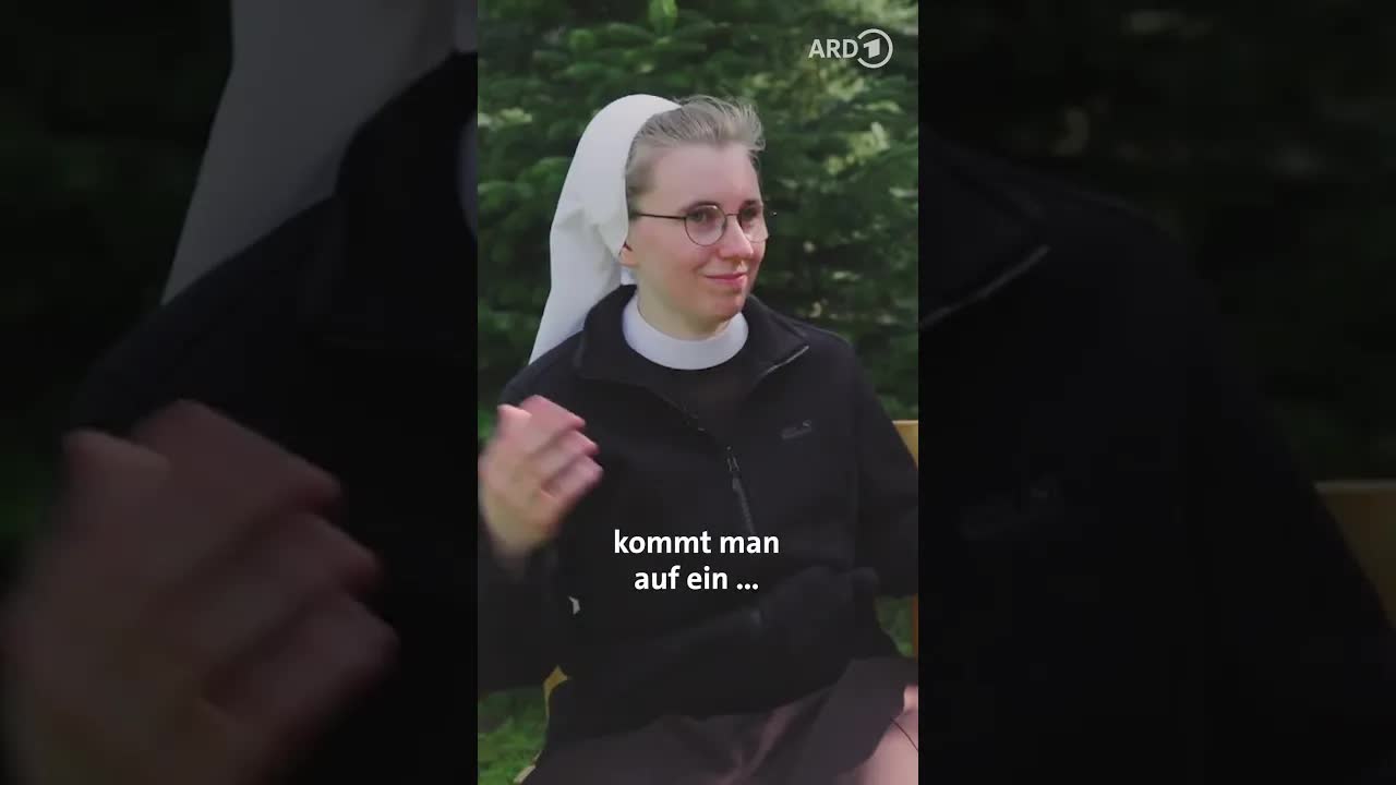 Warum sie Nonne werden wollte