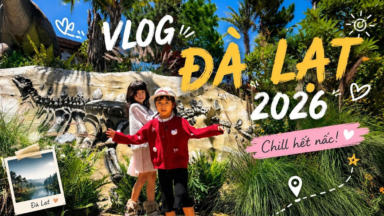 Vlog Đà Lạt: Đi chơi và ăn kem bơ