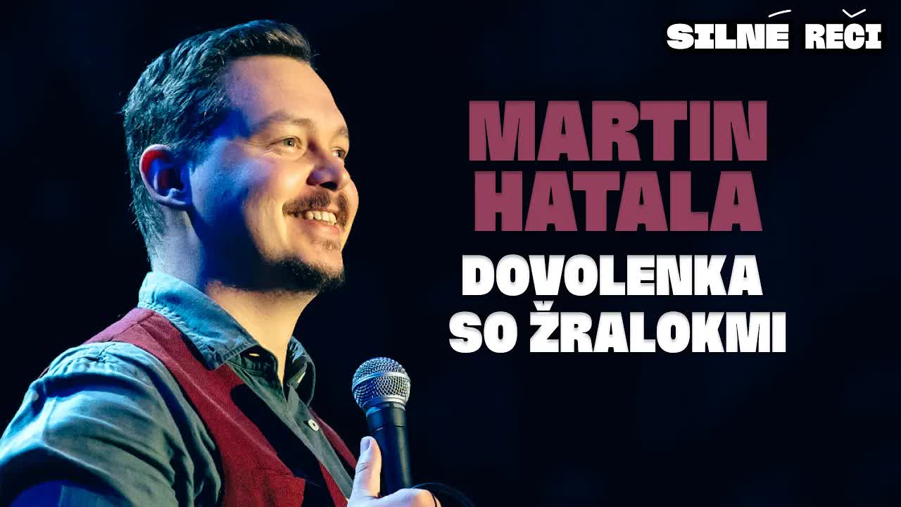 Martin Hatala: Dovolenka so žralokmi a tofu