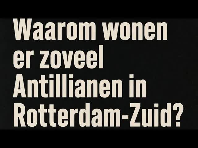 Geschiedenis van Antillianen in Rotterdam-Zuid