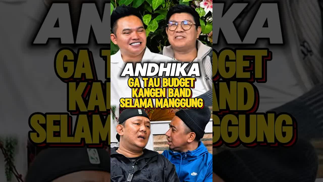 Andhika Ketakutan Budget Manggung Kangen Band