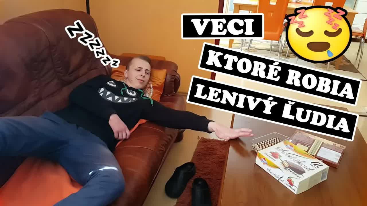 Veci, ktoré robia leniví ľudia