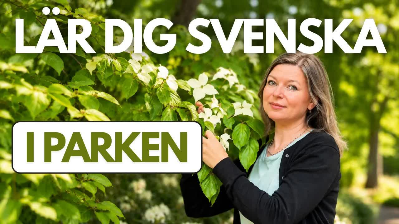 Lär dig svenska ord i parken