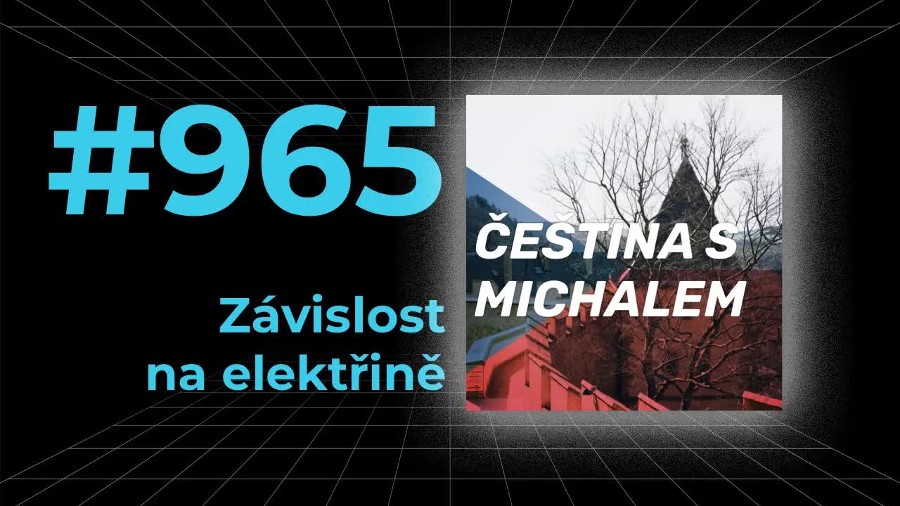 Závislost na elektřině a výpadky proudu