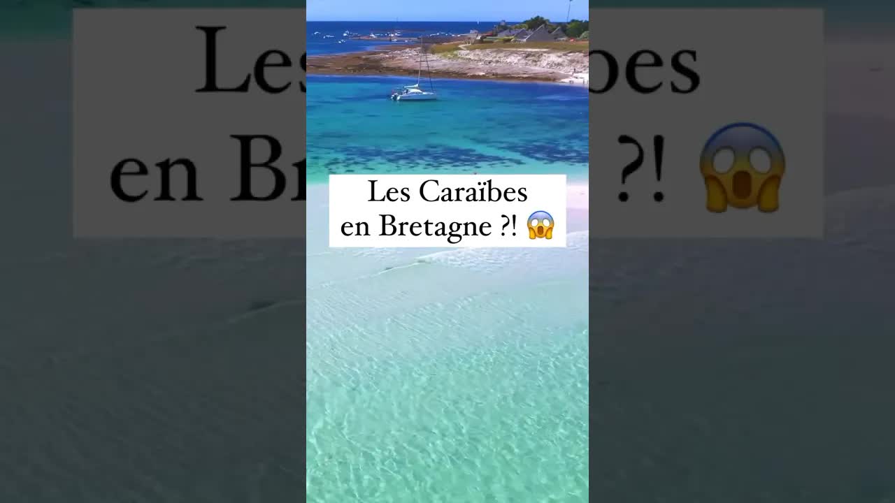 Les Caraïbes bretonnes : un paradis en France