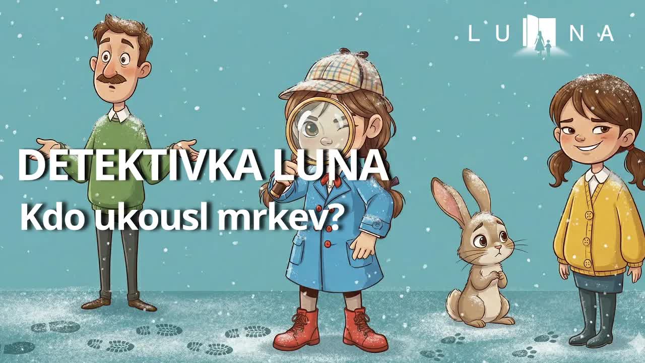 Detektivka Luna: Kdo ukousl mrkev sněhulákovi?