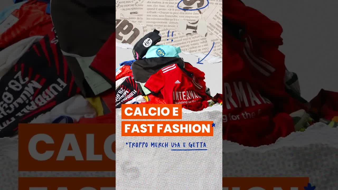 Il fast fashion nel calcio: un problema ambientale