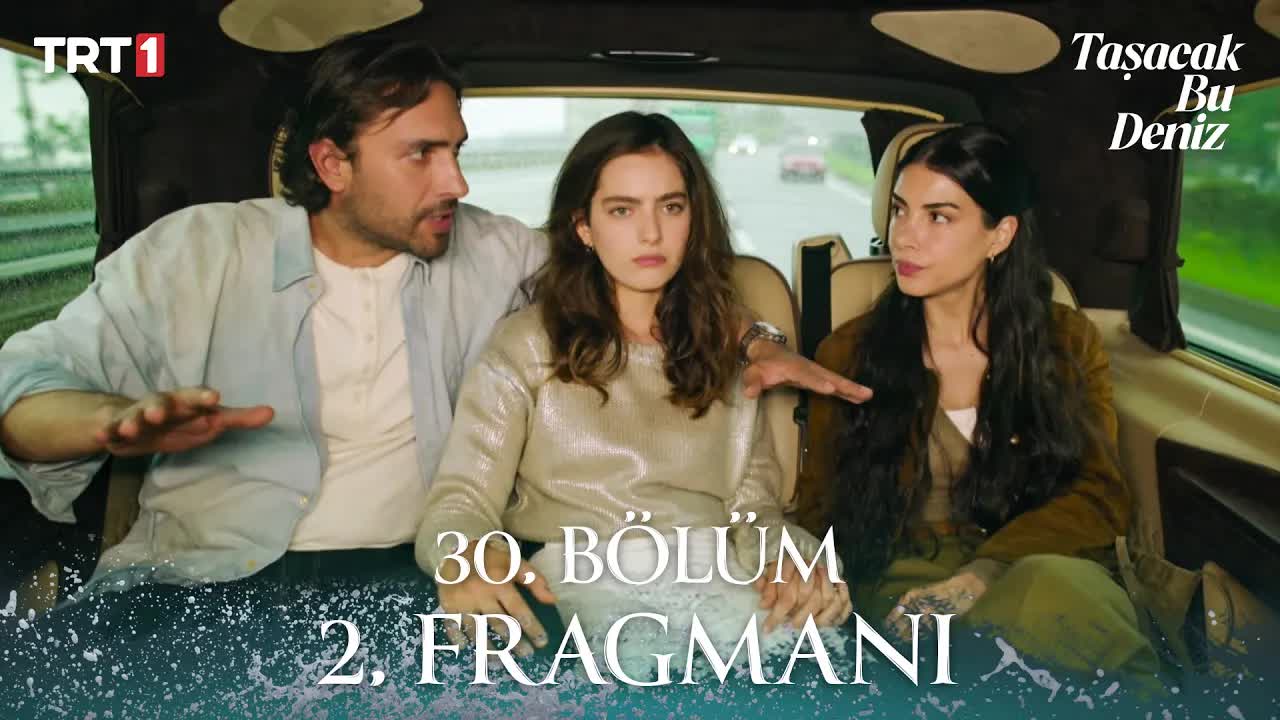 Taşacak Bu Deniz 30. bölüm fragmanından duygusal sahneler