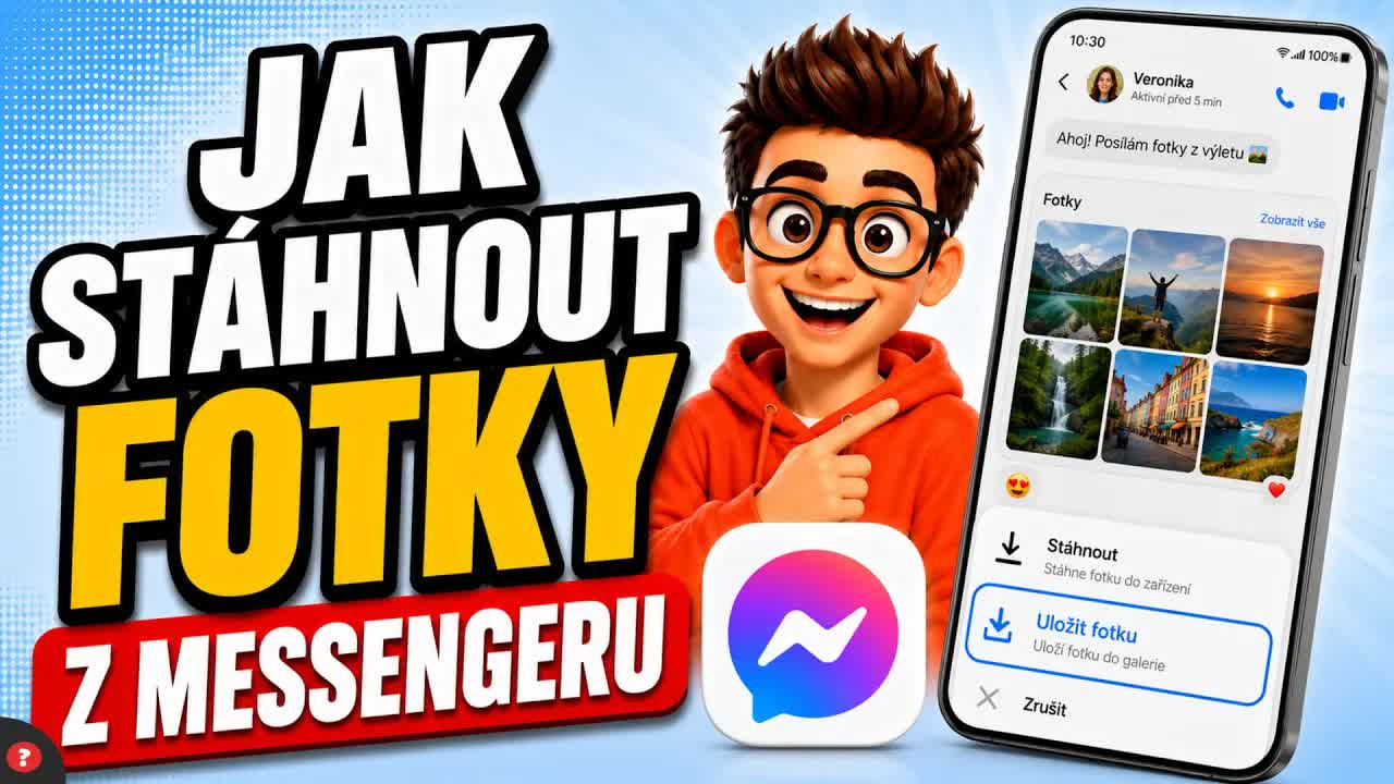 Jak stáhnout fotky z Messengeru na telefonu