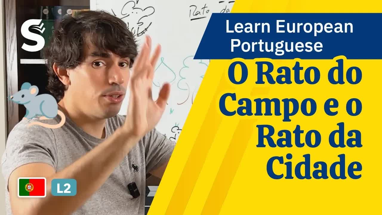 O Rato do Campo e o Rato da Cidade: Uma História para Aprender Português