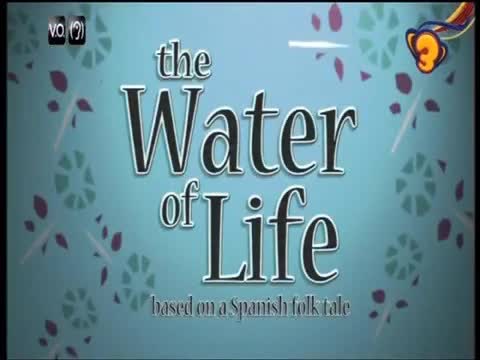 L'aigua de la vida: Un conte clàssic català