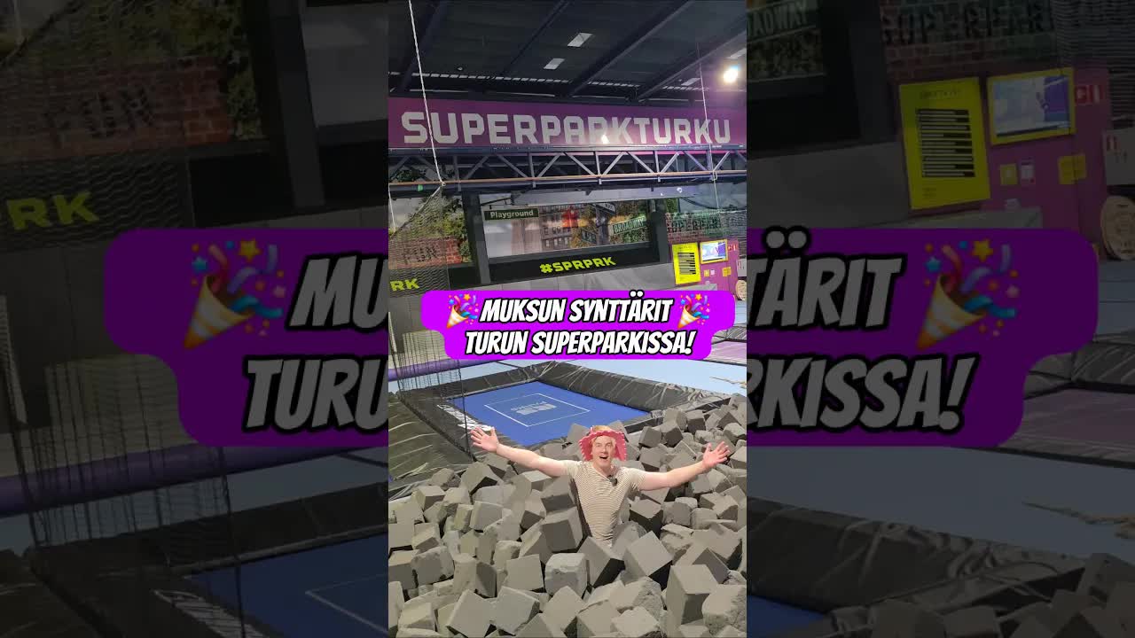 Muksun synttärit Turun Superparkissa