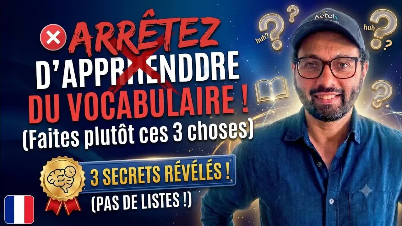 3 stratégies pour apprendre le vocabulaire efficacement