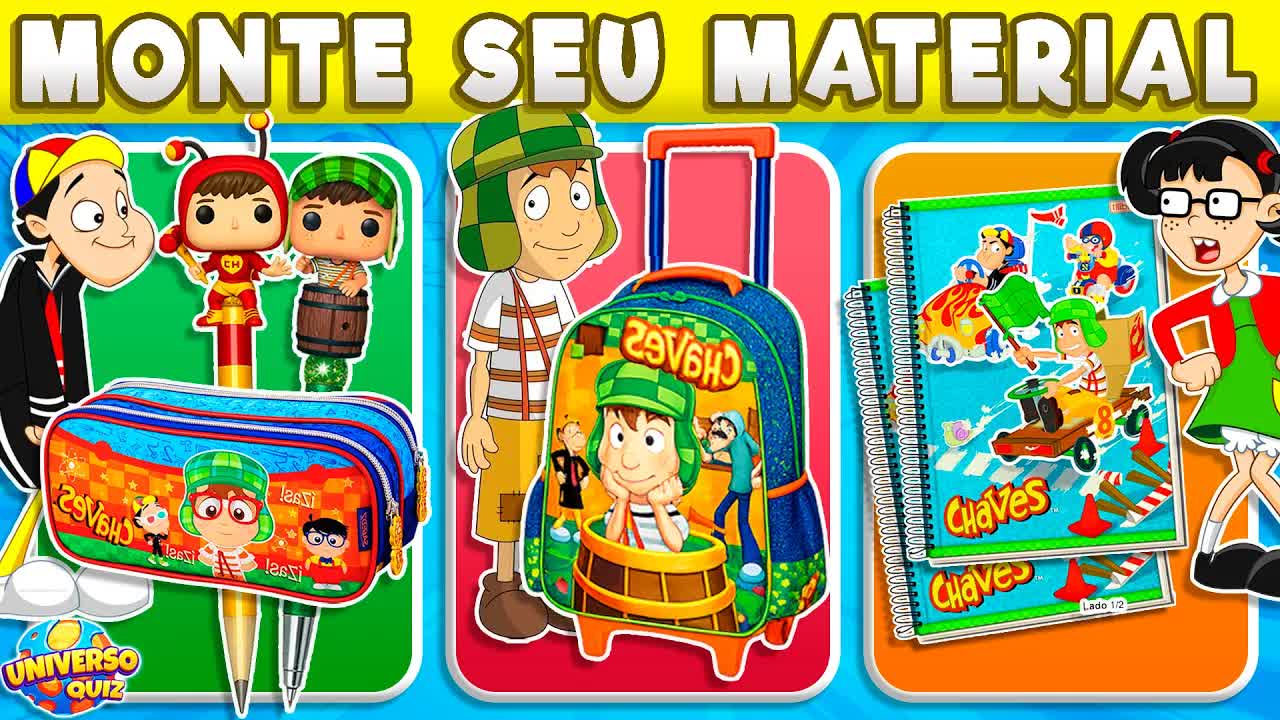 Monte Seu Material Escolar do Chaves
