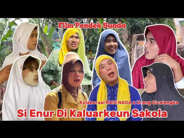 Film Pendek Sunda: Si Enur Di Kaluarkeun Sakola