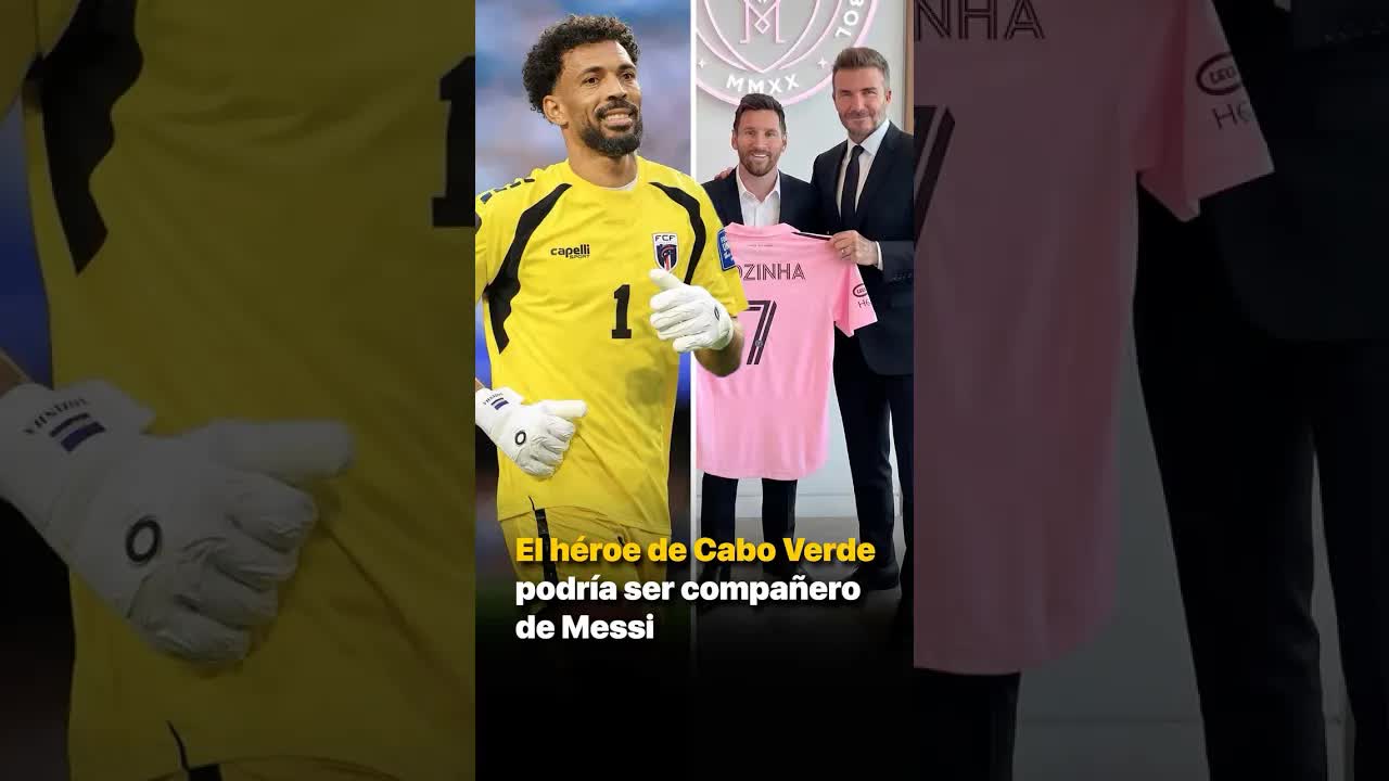 El portero de Cabo Verde podría unirse a Messi en Miami