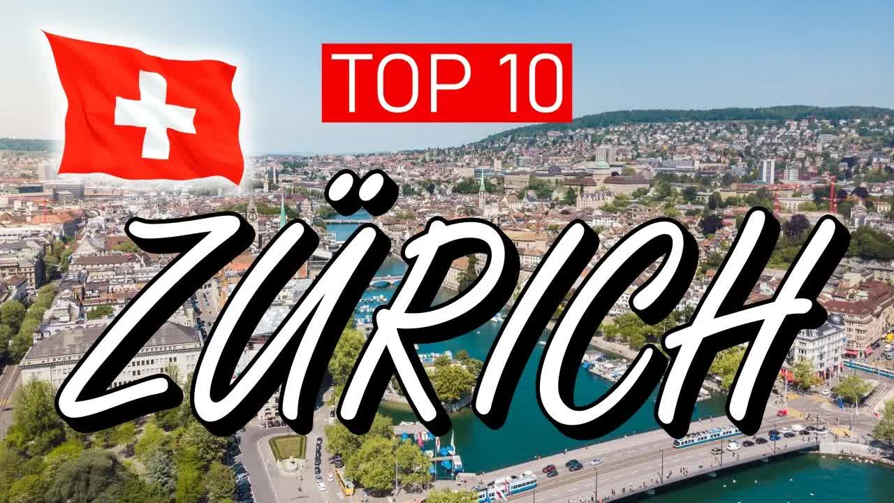 Zürich Sehenswürdigkeiten: Top 10 Orte in der Schweiz