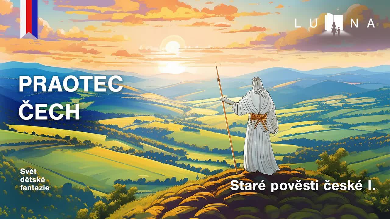 Pověst o praotci Čechovi a založení země