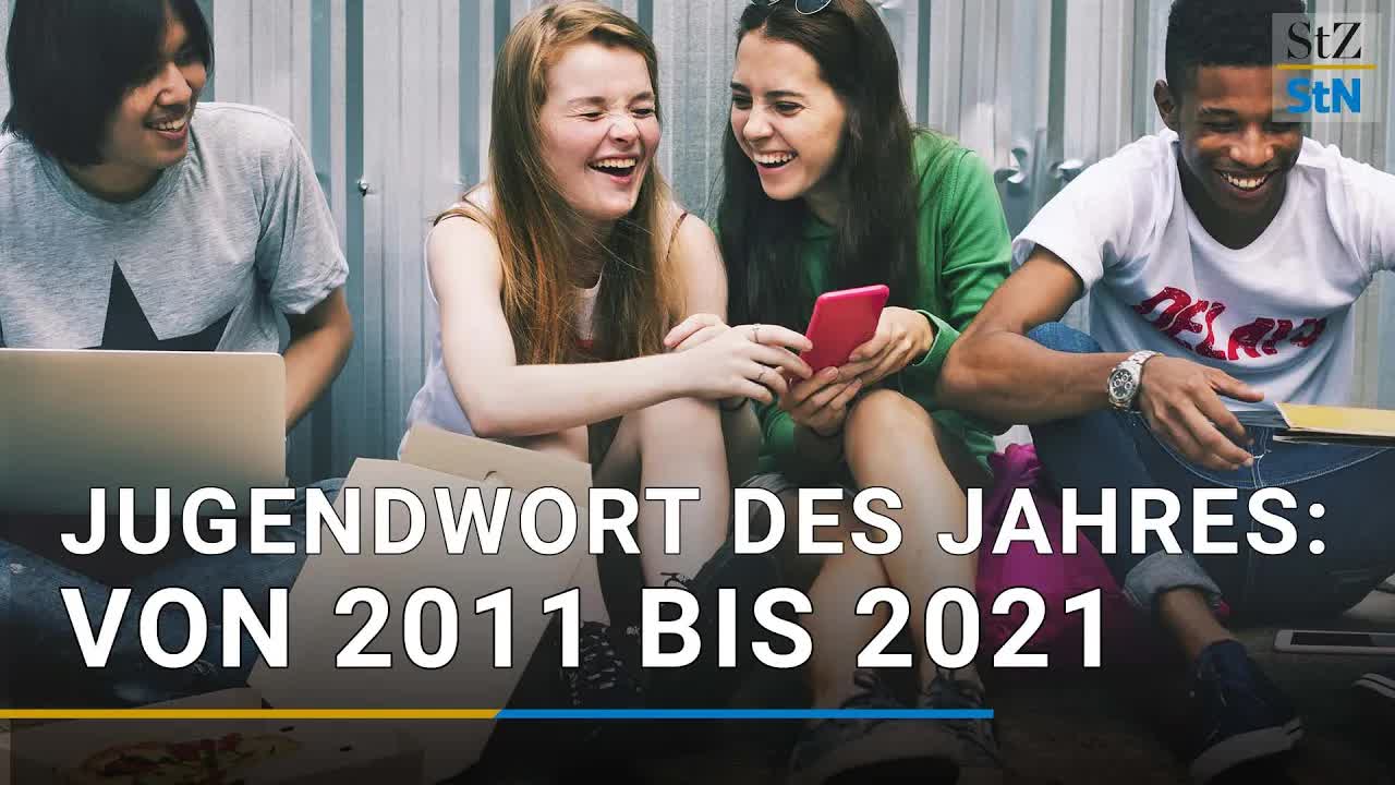 Die Jugendwörter des Jahres von 2011 bis 2021