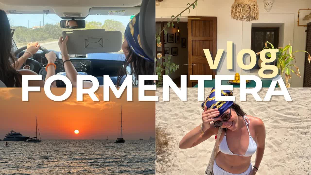 Vlog de amigas en Formentera: playas y diversión