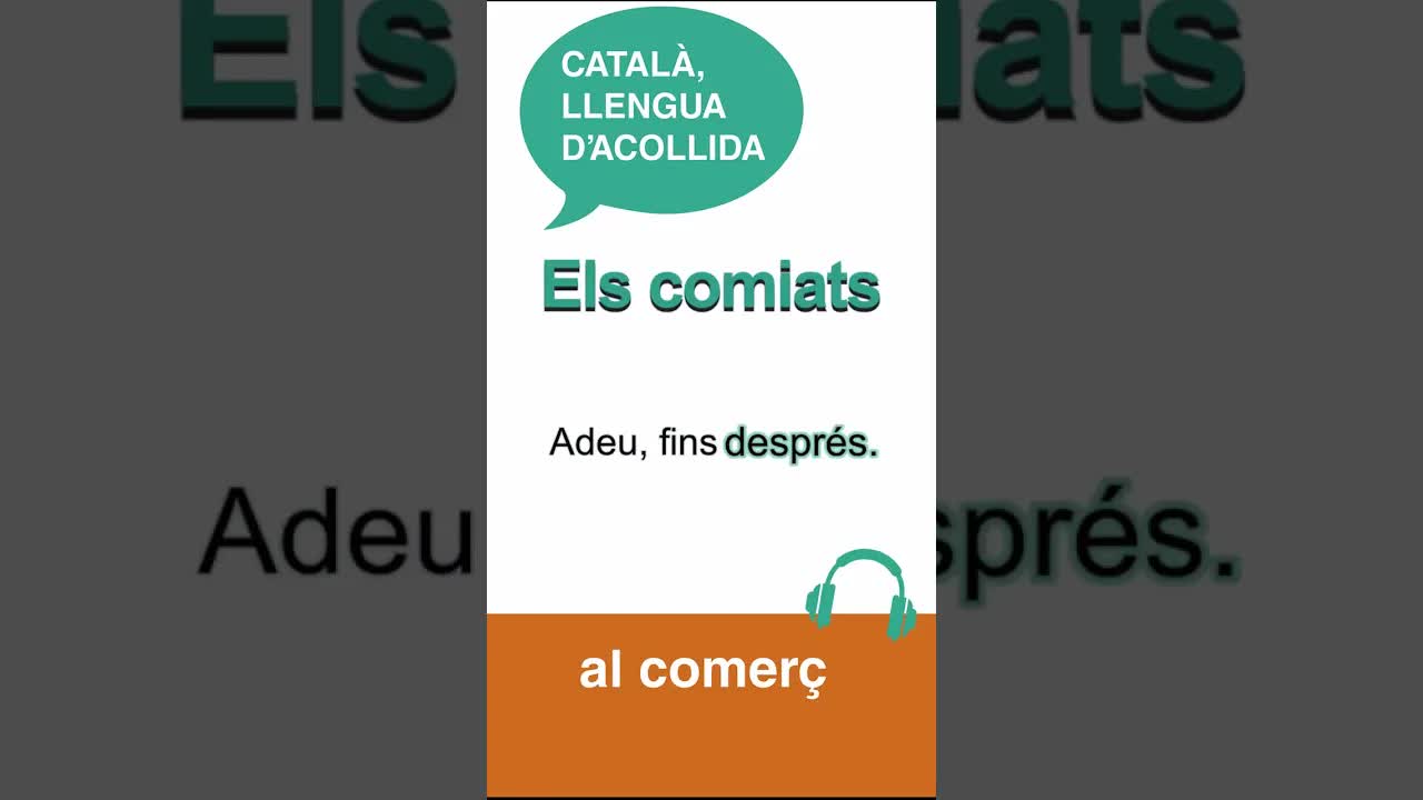 Comiats bàsics en català: Adéu i fins aviat