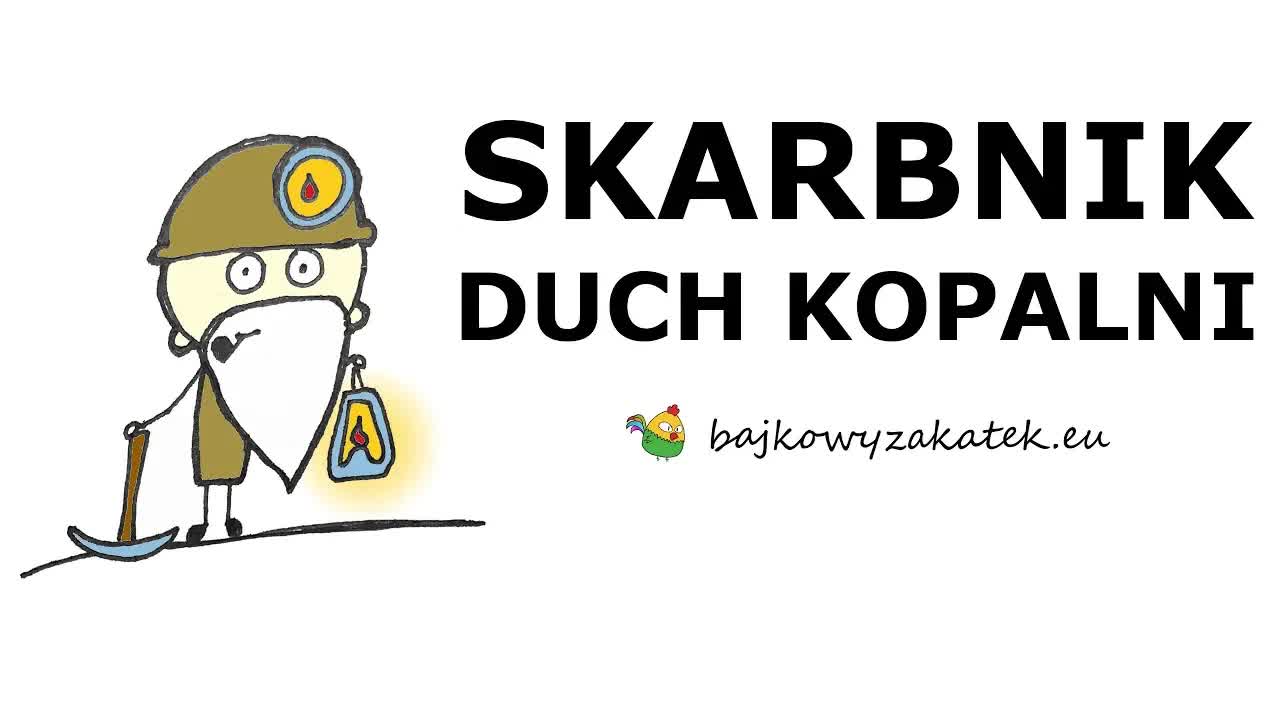 Skarbnik – duch kopalni