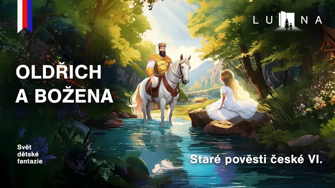Staré pověsti české: Oldřich a Božena